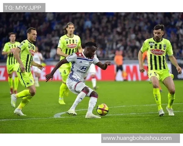 南特对阵里昂赛事直播分析及战术解读全面解析