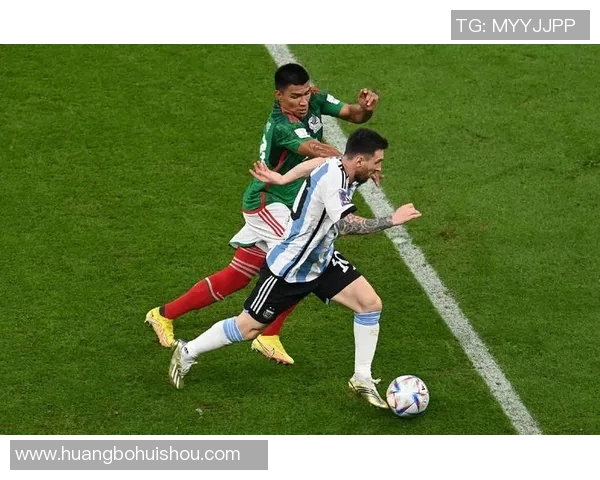 阿根廷与墨西哥激战正酣足球盛宴再掀波澜